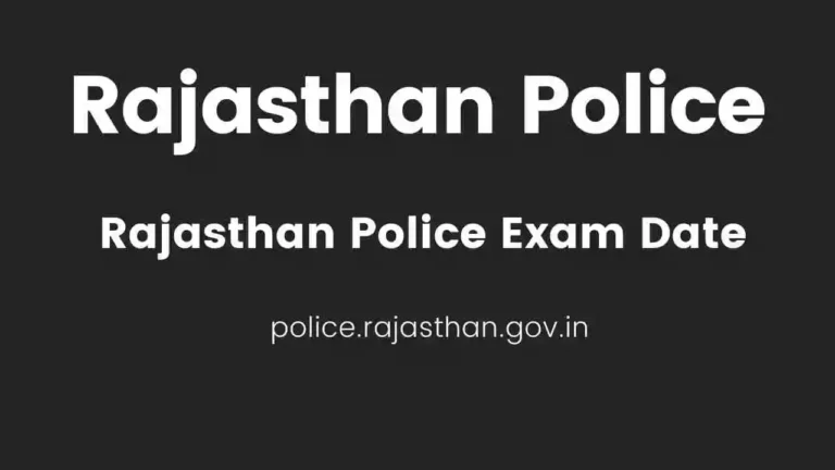 Rajasthan Police Exam Date 2022